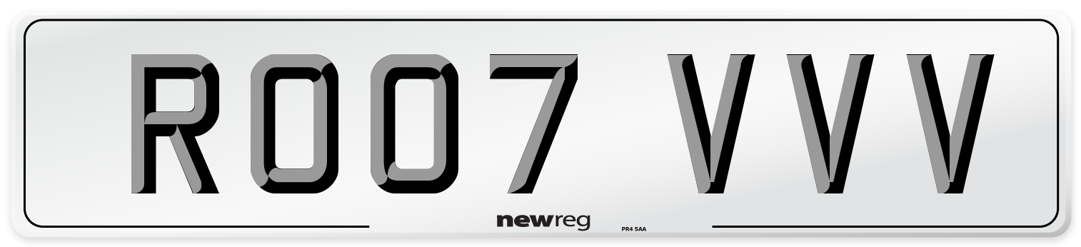 RO07 VVV Number Plate from New Reg